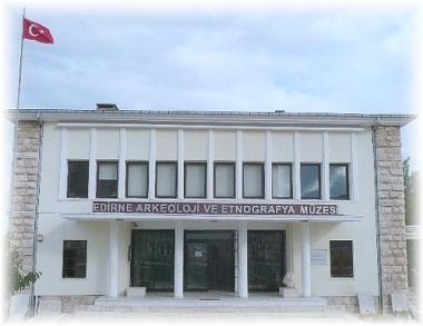 Edirna - Archeologické a etnografické muzeum